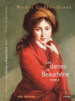cover image of Les dames de Beauchêne--Tome 2